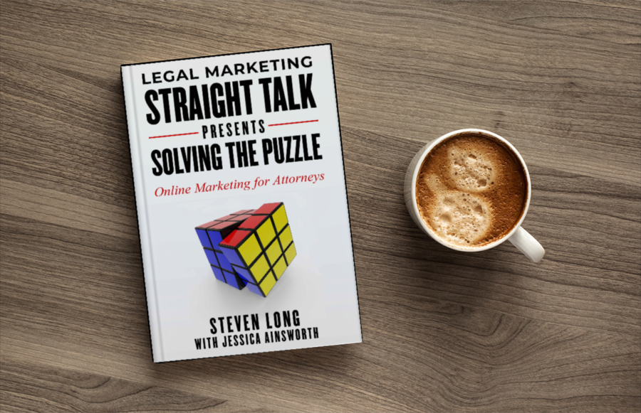 Legal Marketing Straight Talk Presents Solving The Puzzle: Online Marketing For Attorneys